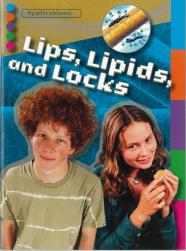 Applications: Lips, Lipids, and Locks.